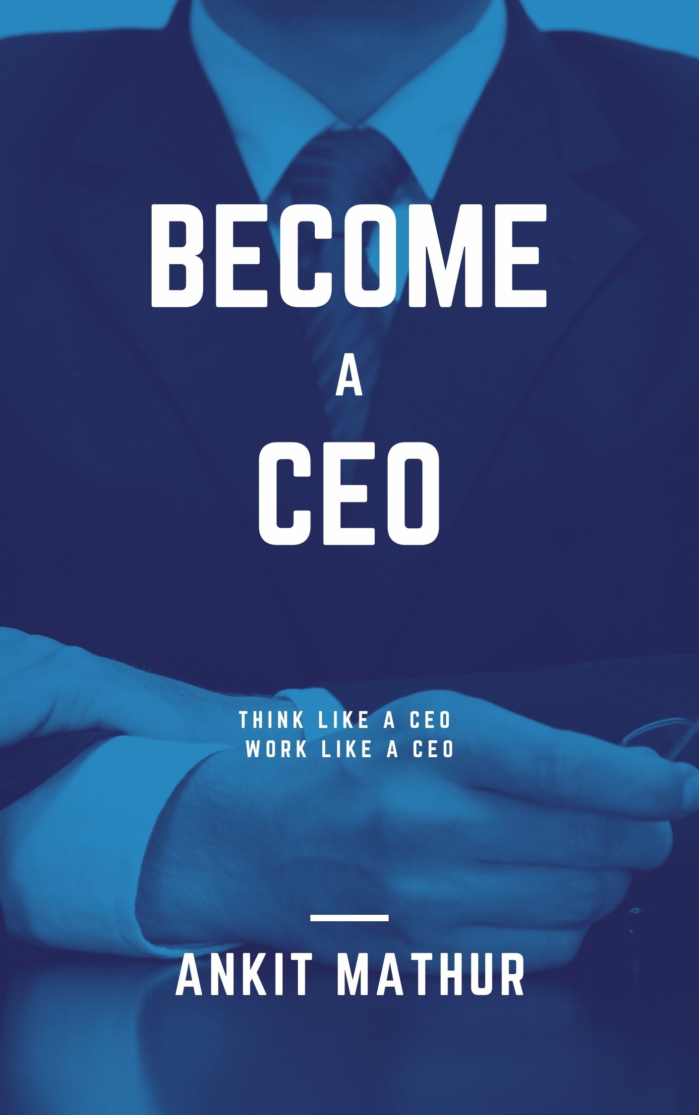 Become a CEO